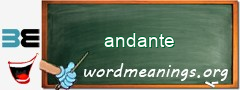 WordMeaning blackboard for andante